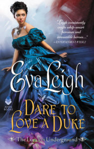 cover of dare to love a duke by eva leigh