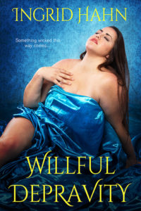 cover of willful depravity by ingrid hahn