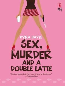 Sex Murder and a Double Latte cover image
