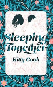 cover of sleeping together by kitty cook