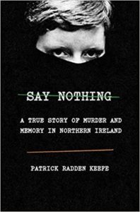 Say Nothing by Patrick Radden Keefe cover image