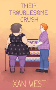cover of their troublesome crush by xan west