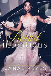 cover of royal intentions by janae keyes