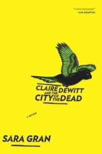 Claire DeWitt and the City of the Dead cover image