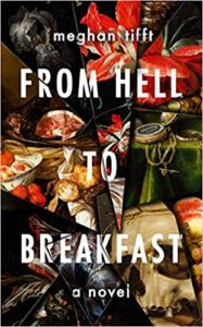 from hell to breakfast