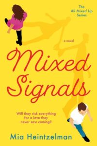 cover of Mixed Signals by Mia Heinzelman