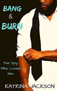 cover of bang & burn by Katrina Jackson