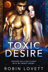 cover of Toxic Desire by Robin Lovett