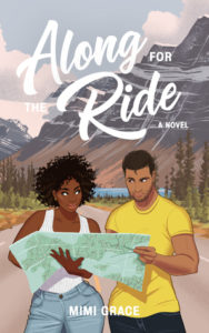 cover of Along For the Ride by Mimi Grace