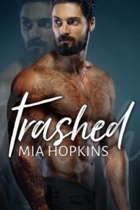 cover of Trashed by Mia Hopkins
