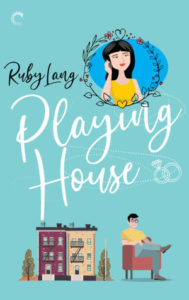 cover of playing house by ruby lang