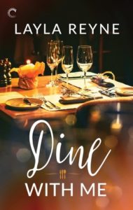 Cover of Dine With Me by Layla Reyne