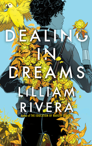 Cover of Dealing in Dreams by Lilliam Rivera