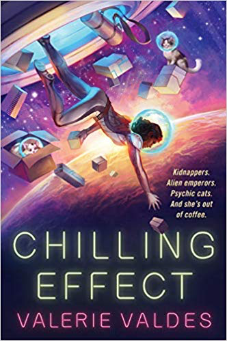 cover image of Chilling Effect by Valerie Valdes