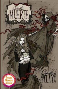 Santa Muerte by Cynthia Pelayo book cover the fright stuff newsletter