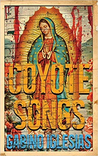 cover of Coyote Songs Gabino Iglesias