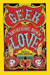 geek love cover katherine dunn the fright stuff