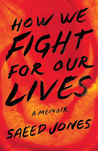 book cover how we fight for our lives by saeed jones
