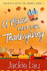 cover of A Match Made for Thanksgiving by Jackie Lau