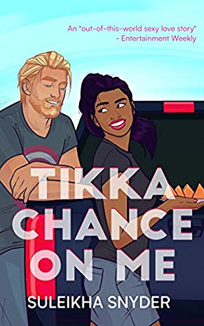 New co er of Tikka Chance on Me by Suleikha Snyder