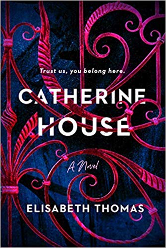 cover of catherine house by elisabeth thomas