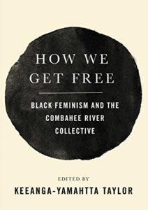 how we get free by keeanga-yamahtta taylor