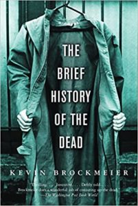 the brief history of the dead by kevin brockmeier