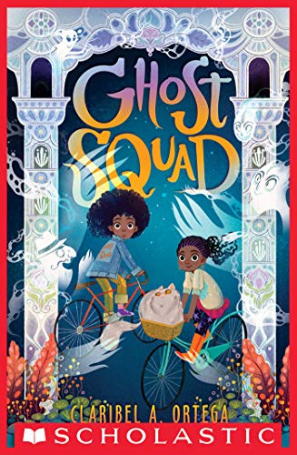Cover of Ghost Squad by Claribel A. Ortega
