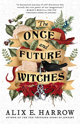 Cover of Once and Future Witches by Alix E. Harrow