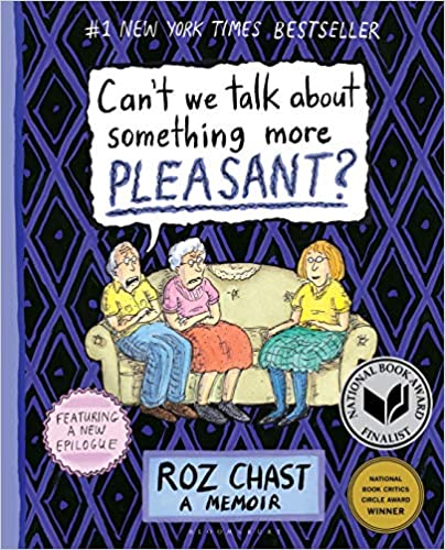 cover image of can't we talk about something more pleasant by roz cchast
