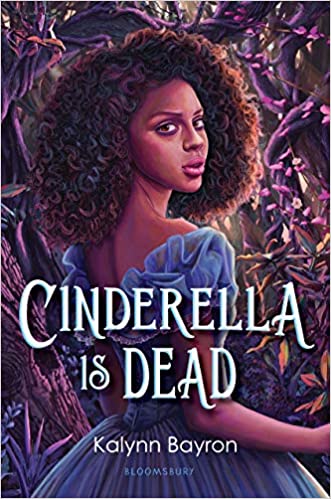 cover of Cinderella is Dead by Kalynn Bayron