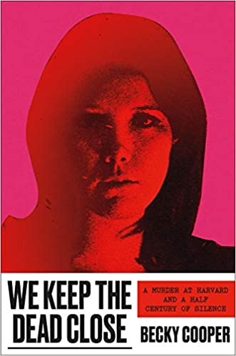 We Keep the Dead Close cover image