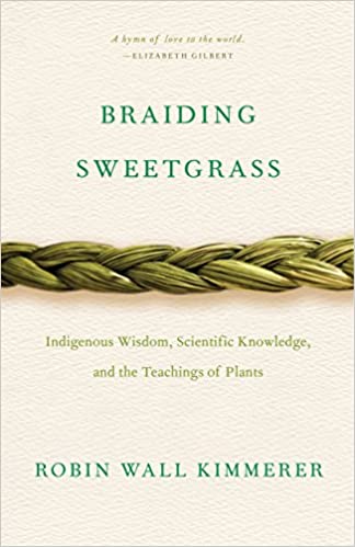 cover image of Braiding Sweetgrass by Robin Wall Kimmerer