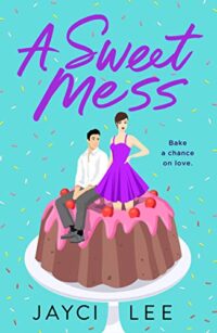 cover of A Sweet Mess