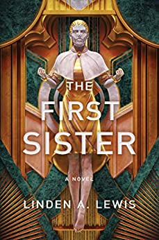 Cover of The First Sister by Linden A. Lewis