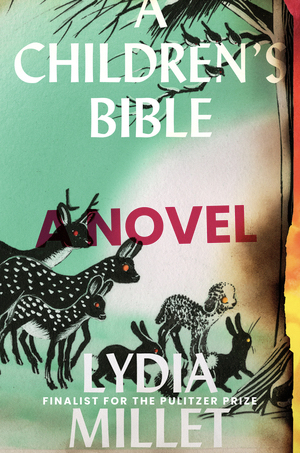 cover image of A Children's Bible by Lydia Millet