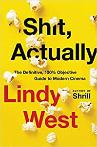 cover of Shit Actually by Lindy West