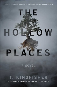 the hollow places by t kingfisher cover