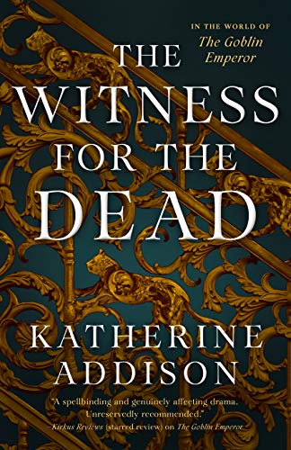 cover of the witness for the dead by katherine addison