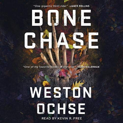cover image of Bone Chase by Weston Ochse