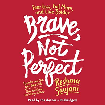 cover image of Brave, Not Perfect by Reshma Saujani