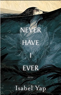 Cover of Never Have I Ever by Isabel Yap