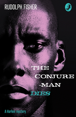 The Conjure-Man Dies cover image