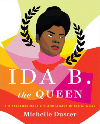 book cover ida b the queen by michelle duster