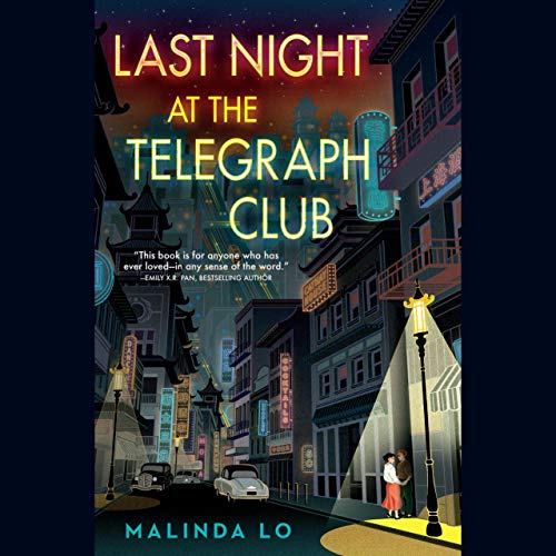 audiobook cover image of Last Night at the Telegraph Club by Malinda Lo