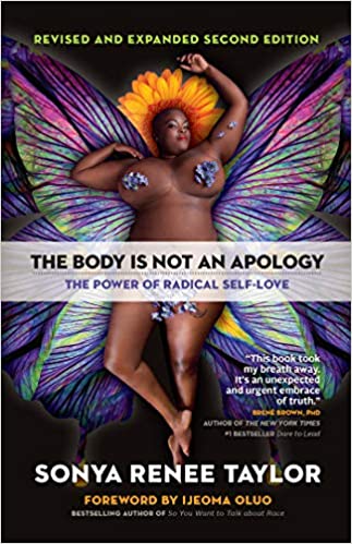 cover image of The Body is Not an Apology, 2nd Edition by Sonya Renee Taylor