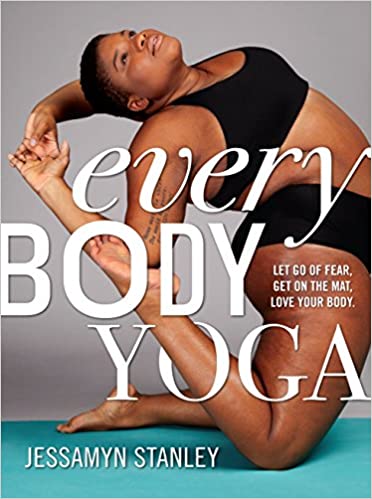 cover image of Every Body Yoga by Jessamyn Stanley