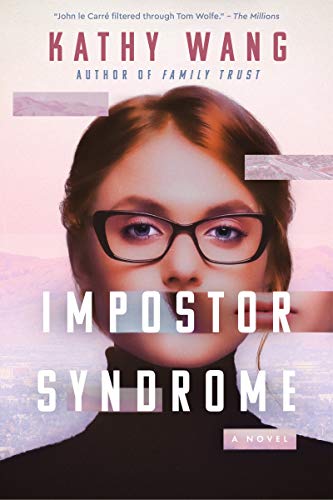 cover of impostor syndrome by kathy wang, illustration of the head and shoulders of a white women with brown hair, glasses, and a black turtleneck