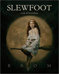 Cover of Slewfoot by Brom