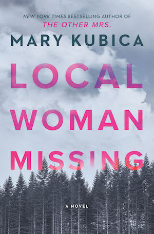 Local Missing Woman by Mary Kubica cover